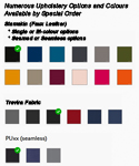 Upholstery and Colour Options - (by Special Order)